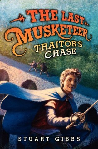 Traitor’s Chase (The Last Musketeer #2)