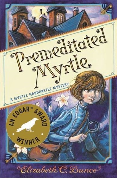 Premeditated Myrtle (Myrtle Hardcastle Mysteries #1)