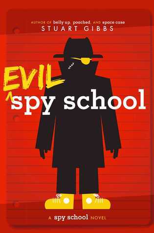 Evil Spy School (Spy School #3)
