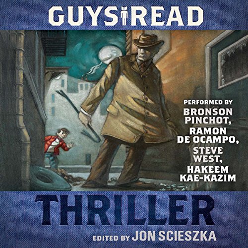 Guys Read: Thriller (Short Stories)